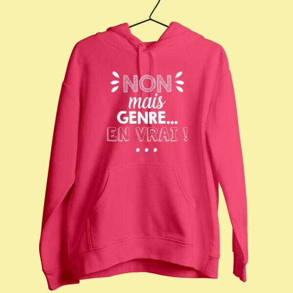 Sweat Femme "Non Mais Genre En Vrai" – Image 4