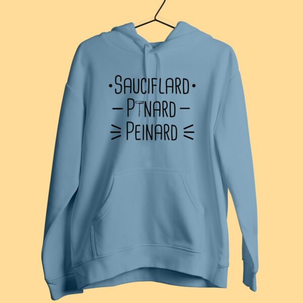 Sweat Femme "sauciflard Pinard Peinard" – Image 3