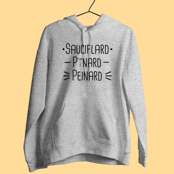 Sweat Femme "sauciflard Pinard Peinard" – Image 2