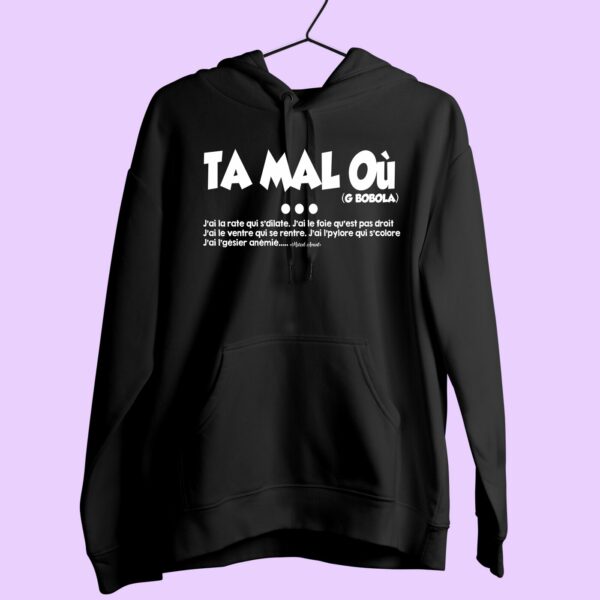 Sweat Femme "ta Mal Ou" – Image 6