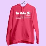 sweat femme ta mal ou rose fushia