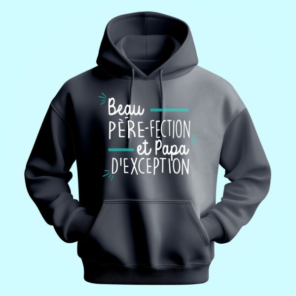 Sweat Homme "beau Père-fection Et Papa D'exception" – Image 5