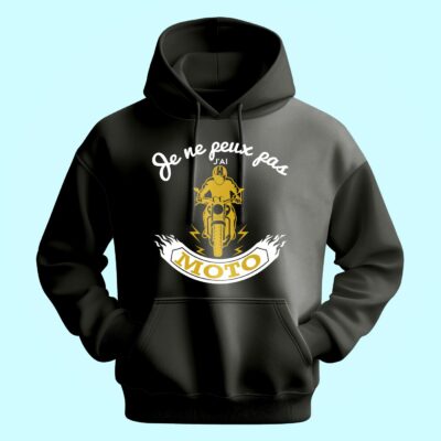 Sweat Homme "je Ne Peux Pas J'ai Moto"