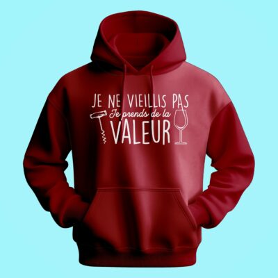 Sweat Homme "je Ne Vieillis Pas Je Prends De La Valeur"
