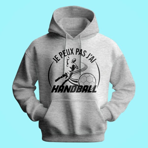 Sweat Homme "je Peux Pas J'ai Handball" – Image 2