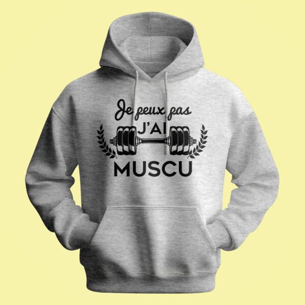Sweat Homme "je Peux Pas J'ai Muscu" – Image 2