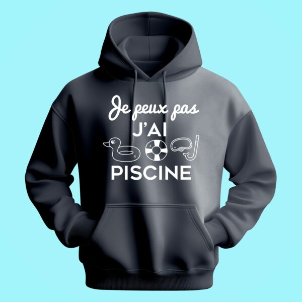 Sweat Homme "Je Peux Pas J'ai Piscine" – Image 5