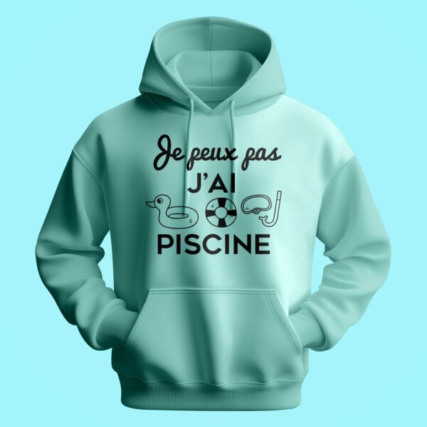 Sweat Homme "Je Peux Pas J'ai Piscine" – Image 3