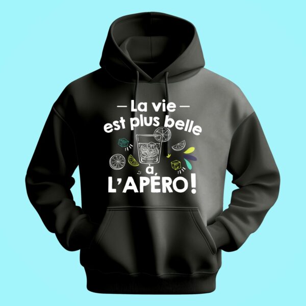 Sweat Homme "la Vie Est Plus Belle À L'apéro" – Image 6
