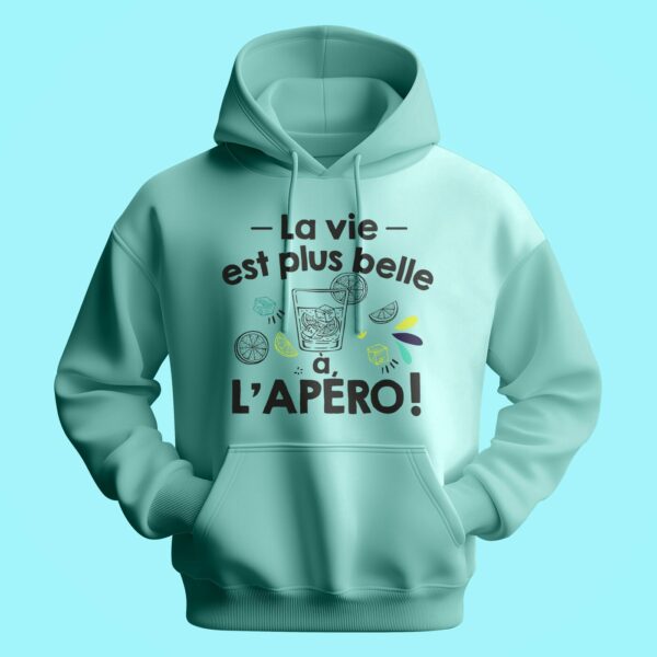 Sweat Homme "la Vie Est Plus Belle À L'apéro"
