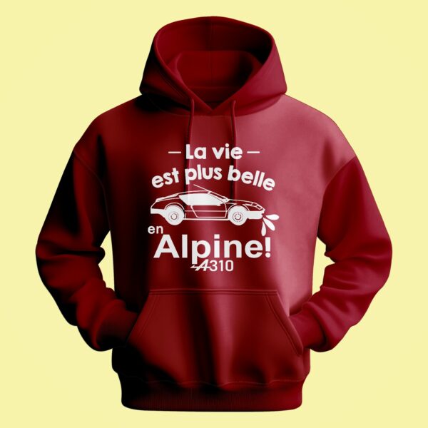 Sweat Homme "la Vie Est Plus Belle En Alpine" – Image 4