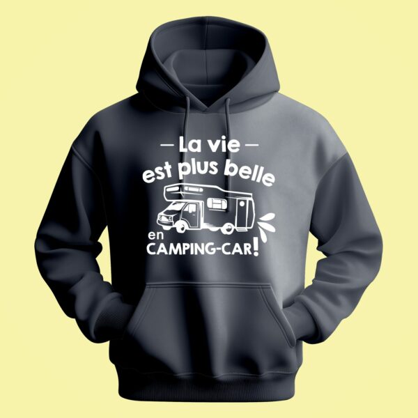 Sweat Homme "La Vie Est Plus Belle En Camping Car" – Image 5