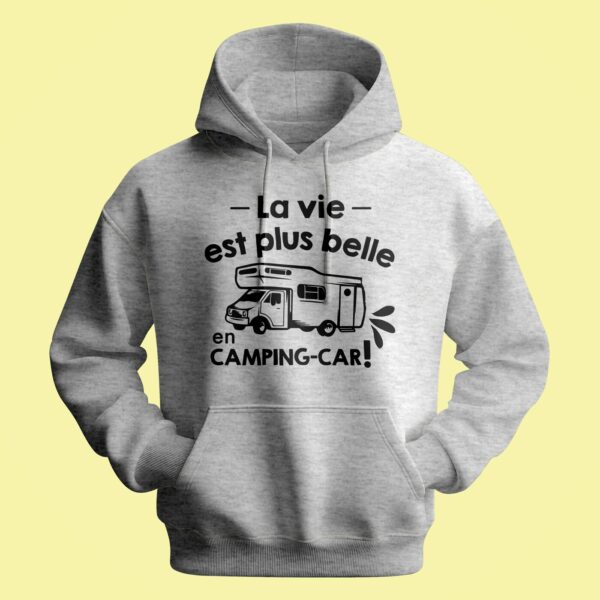 Sweat Homme "La Vie Est Plus Belle En Camping Car" – Image 2