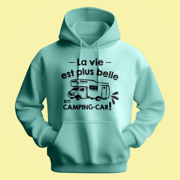 Sweat Homme "La Vie Est Plus Belle En Camping Car" – Image 3