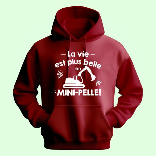 Sweat Homme "la Vie Est Plus Belle En Mini-pelle" – Image 5