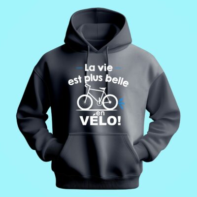 Sweat Homme "la Vie Est Plus Belle En Vélo" – Image 5