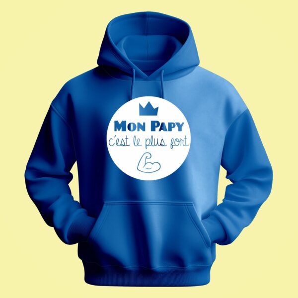 Sweat Homme "mon Papy C'est Le Plus Fort" – Image 3
