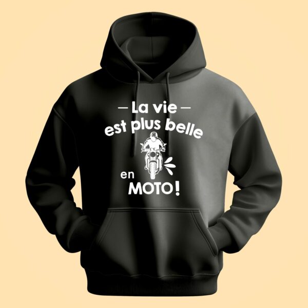 Sweat Homme "la Vie Est Plus Belle En Moto" – Image 6