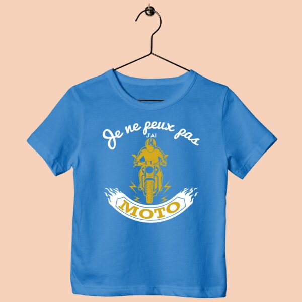 T-Shirt Enfant "je ne Peux Pas J'ai Moto" – Image 5