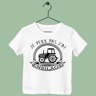 T-Shirt Enfant "Je Peux Pas J'ai Ensilage"