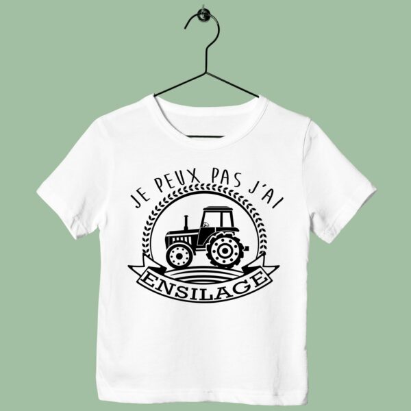 T-Shirt Enfant "Je Peux Pas J'ai Ensilage"
