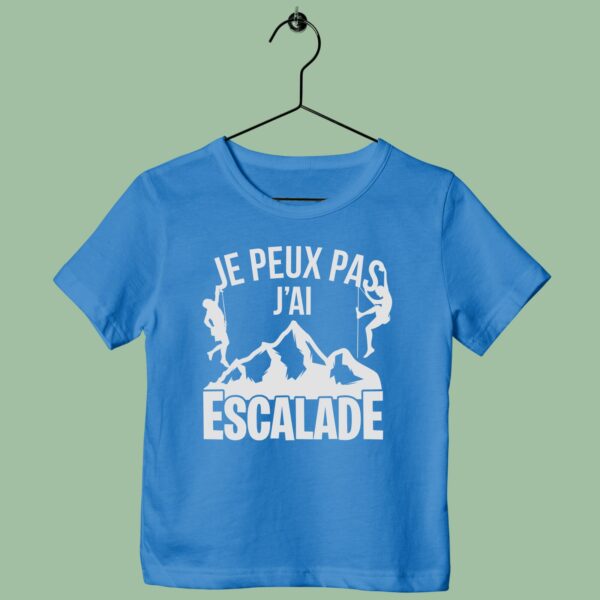 T-Shirt Enfant "je Peux Pas J'ai Escalade" – Image 5