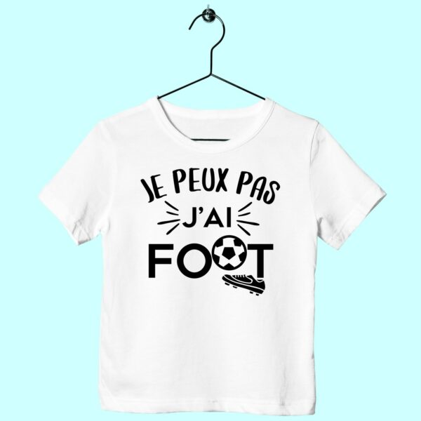 T-Shirt Enfant "je Peux Pas J'ai Foot" – Image 2