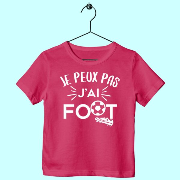 T-Shirt Enfant "je Peux Pas J'ai Foot" – Image 5