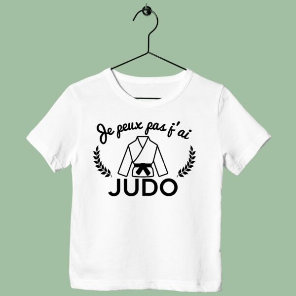 T-Shirt Enfant "je Peux Pas J'ai Judo" – Image 2