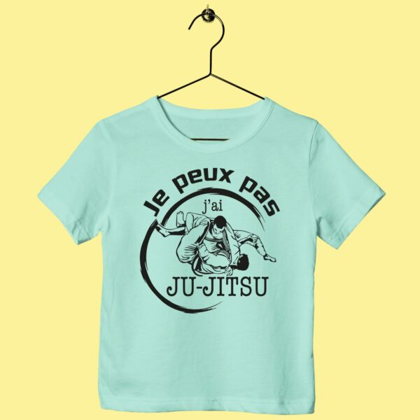 T-Shirt Enfant "je Peux Pas J'ai Jujitsu" – Image 3