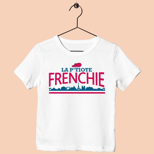 T-Shirt Enfant "la P'tiote Frenchie"