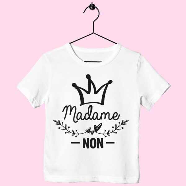 T-Shirt Enfant "madame Non" – Image 2