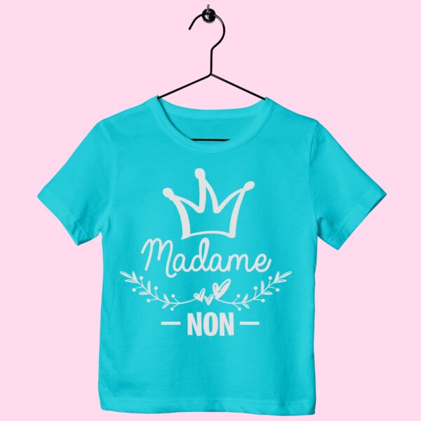 T-Shirt Enfant "madame Non" – Image 3