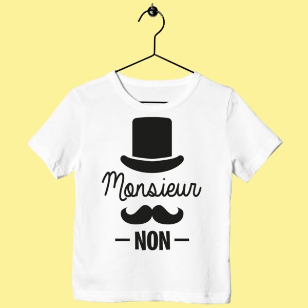 T-Shirt Enfant "monsieur Non"