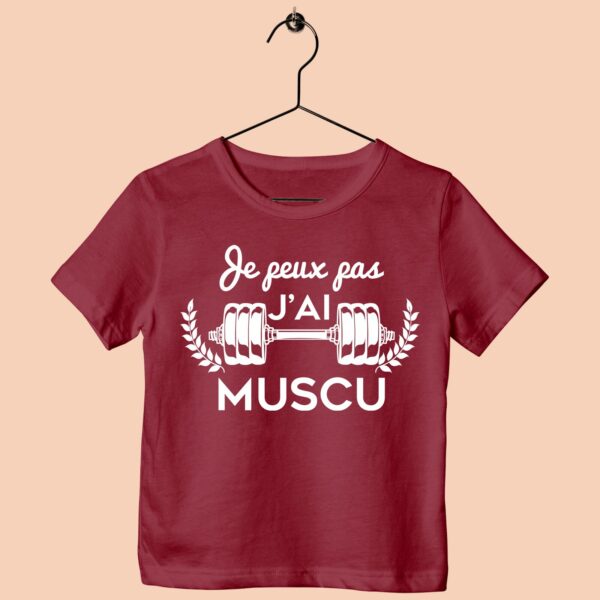 T-Shirt Enfant "je Peux Pas J'ai Muscu" – Image 6
