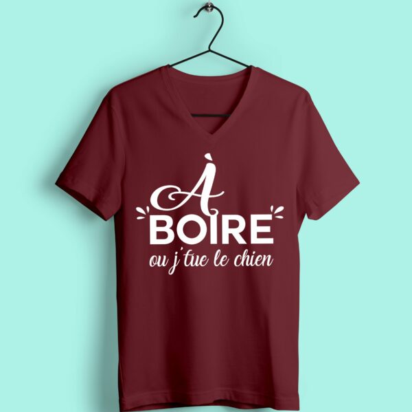 T-shirt "a Boire Ou Je Tue Le Chien" – Image 4