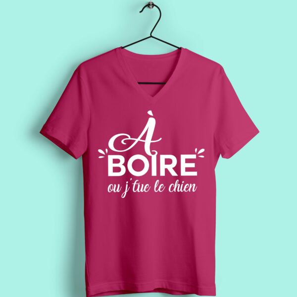 T-shirt "a Boire Ou Je Tue Le Chien" – Image 3