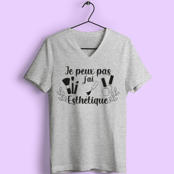 T-shirt "Je Peux Pas J Ai Esthétique " – Image 3