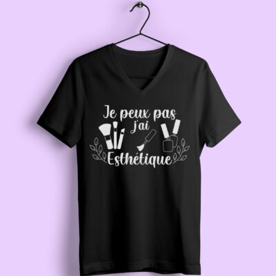 T-shirt "Je Peux Pas J Ai Esthétique "