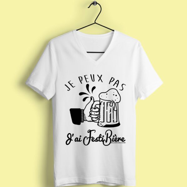T-shirt "je Peux J'Ai Festibière" – Image 2