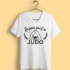 T-shirt "Je Peux Pas J'ai Judo" – Image 2