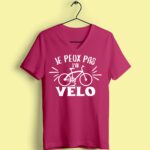 t shirt femme je peux pas jai velo rose fushia