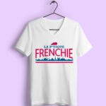T-shirt "La P'tiote Frenchie" 13 t shirt femme la ptiote frenchie blanc