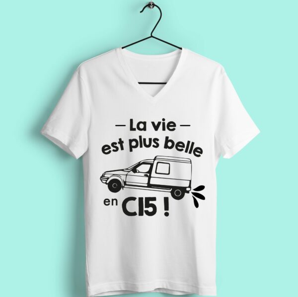 T-shirt "la Vie Est Plus Belle En C15" – Image 2