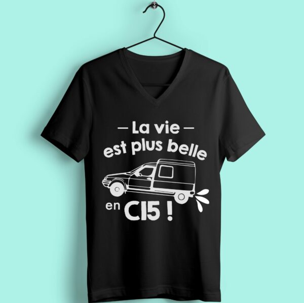 T-shirt "la Vie Est Plus Belle En C15" – Image 6