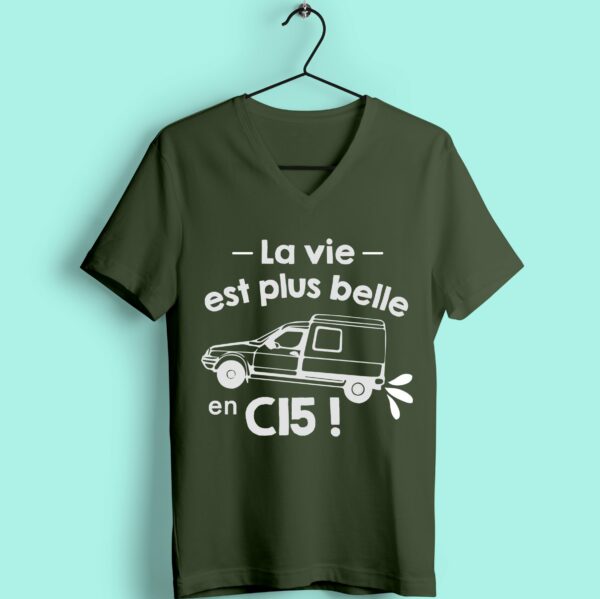 T-shirt "la Vie Est Plus Belle En C15" – Image 5