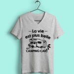 T-shirt "la Vie Est Plus Belle En Camping Car" 14 t shirt femme la vie est plus belle en camping car gris chine