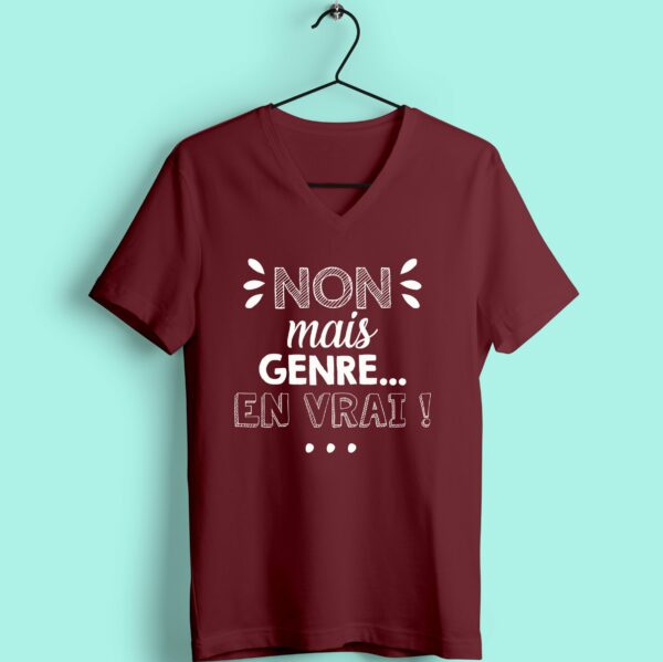 T-shirt "Non Mais Genre En Vrai" – Image 5