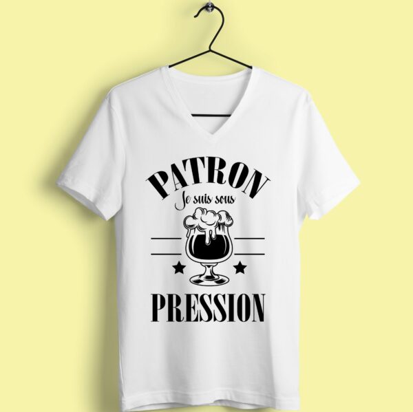 T-shirt "patron Je Suis Sous Pression" – Image 2