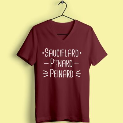 T-shirt "sauciflard Pinard Peinard"